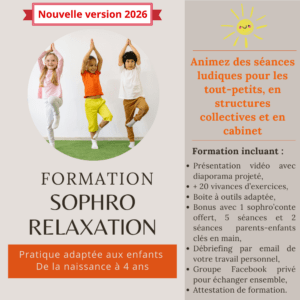 Formation Sophro-Relaxation            0-4 ans