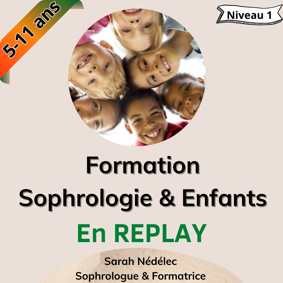 Formation Sophrologie Enfants REPLAY